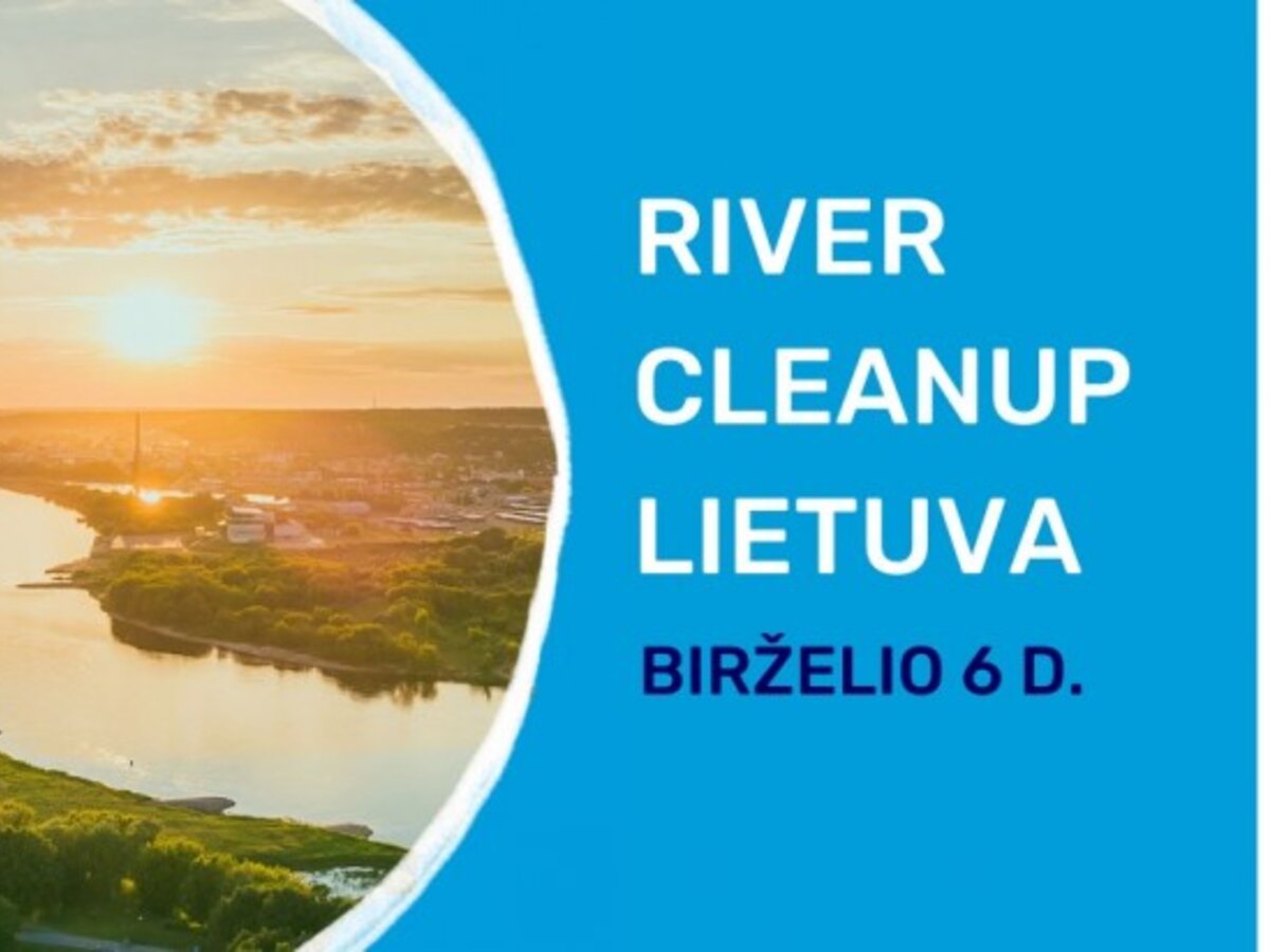 Lazdijai jungiasi prie tarptautinės akcijos „River Cleanup“ – birželio 6 dieną kviečia praleisti...